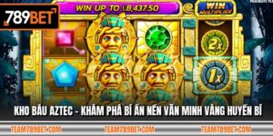 Kho Báu Aztec - Khám Phá Bí Ẩn Nền Văn Minh Vàng Huyền Bí